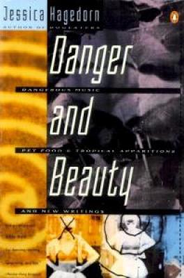Danger and Beauty